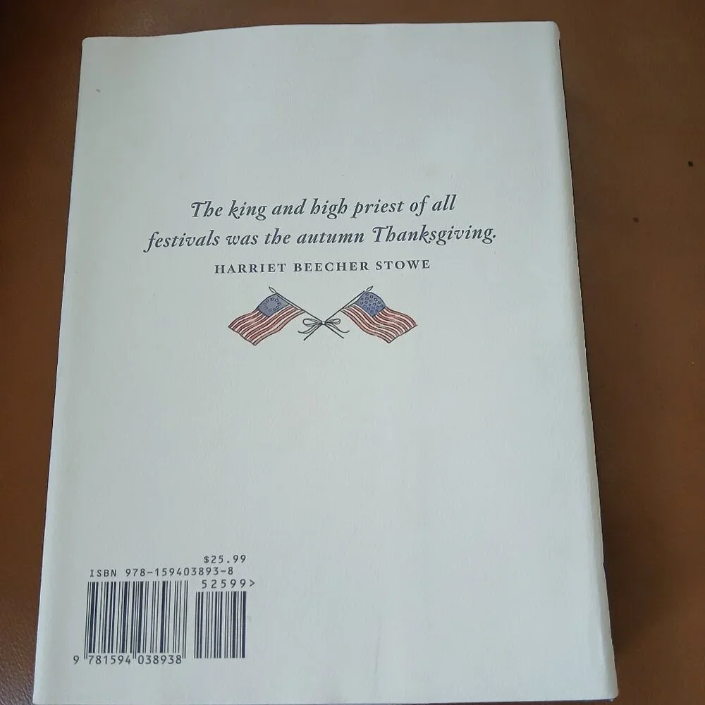 Thanksgiving: The Holiday at the Heart of the American Experience by Kirkpatrick